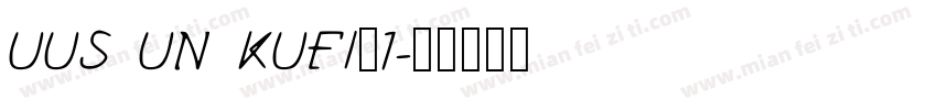 UUS UN KUFI_1字体转换